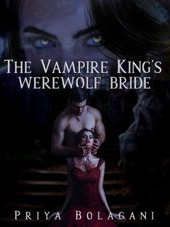 The Vampire King's Werewolf Bride cover