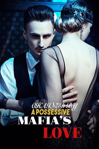 Chained By A Possessive Mafia's Love cover