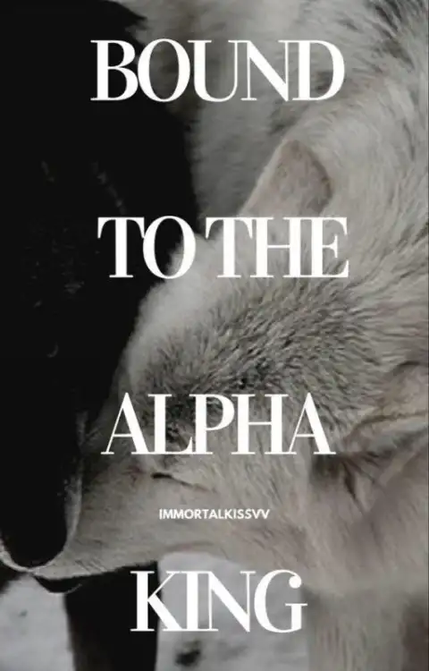 Bound To The Alpha King cover
