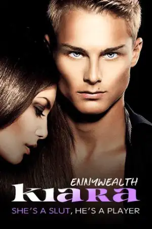 Kiara: she's a slut, he's a player cover