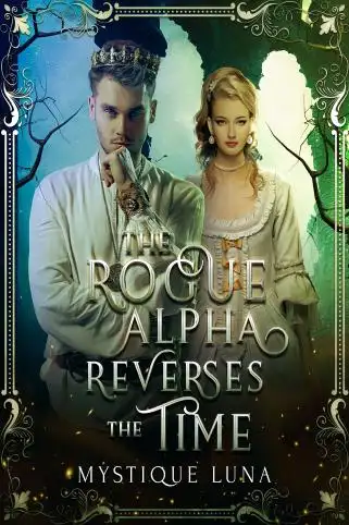 The Rogue Alpha Reverses the Time cover