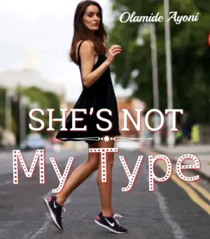 SHE IS NOT MY TYPE cover