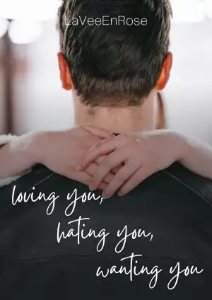 Loving You, Hating You, Wanting You cover