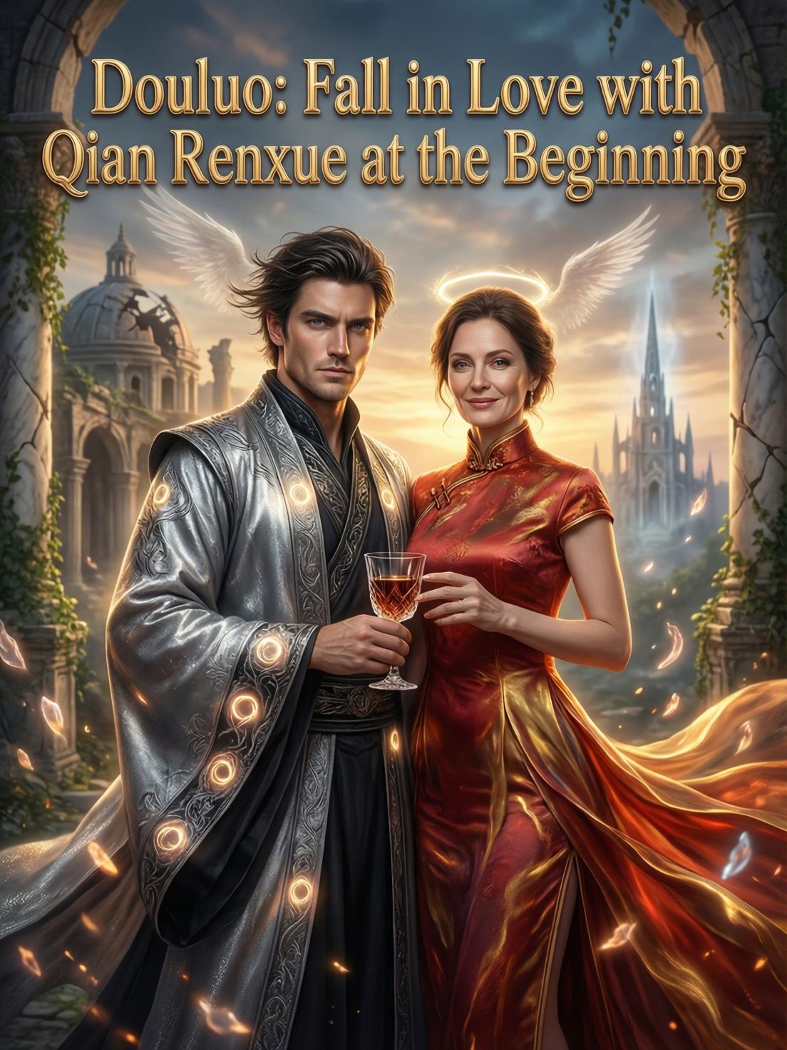 Douluo: Fall in love with Qian Renxue at the beginning cover