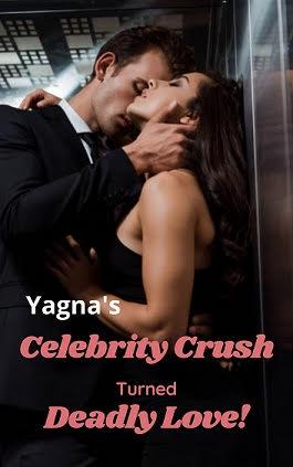 Celebrity Crush Turned Deadly Love! cover