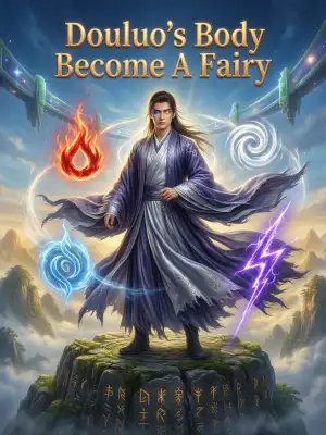 Douluo's body becomes a fairy cover