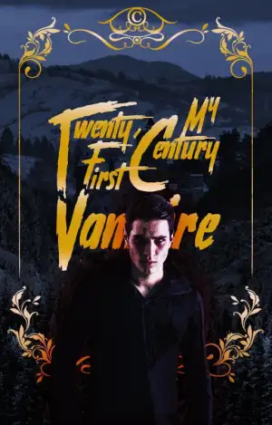 My Twenty-First Century Vampire cover
