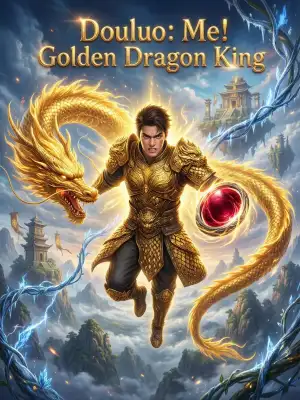 Douluo: Me!Golden Dragon King cover