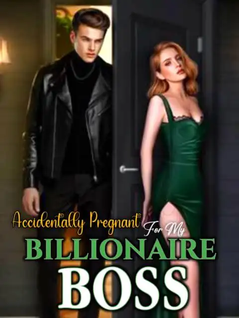 Accidentally Pregnant for My Billionaire BOSS cover