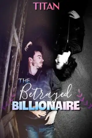 The Betrayed Billionaire cover