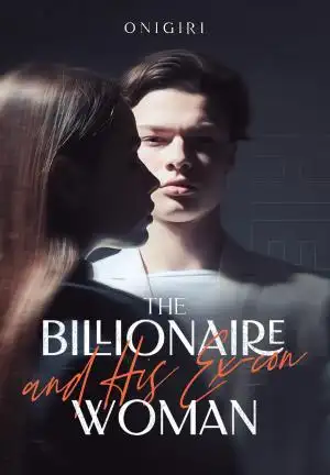 The Billionaire and His Ex-con Woma cover