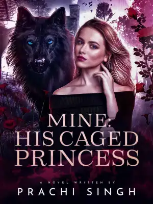 Mine: His Caged Princess cover