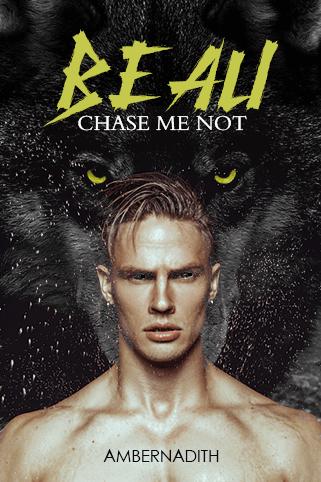 BEAU: Chase me Not cover