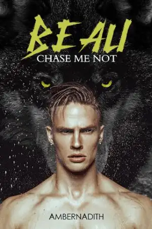 BEAU: Chase me Not cover