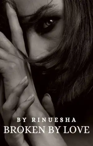 Broken By Love (Completed) cover