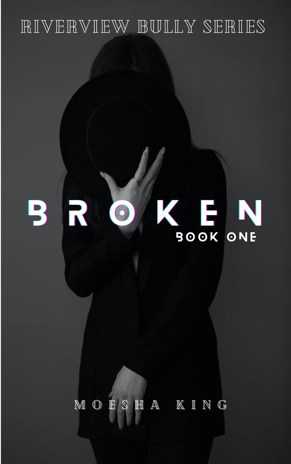 BROKEN:A BULLY ROMANCE cover