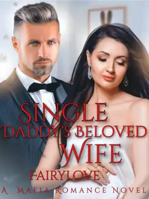 Single Daddy's Beloved Wife cover