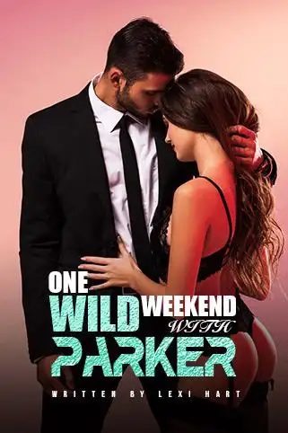 One Wild Weekend with Parker cover