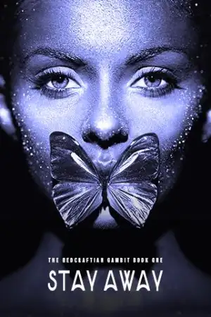 Stay Away (The Beocraftian Gambit Book One) cover