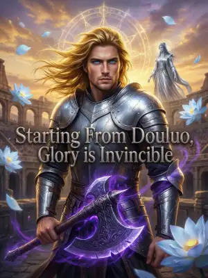 Starting From Douluo, Glory is Invincible cover