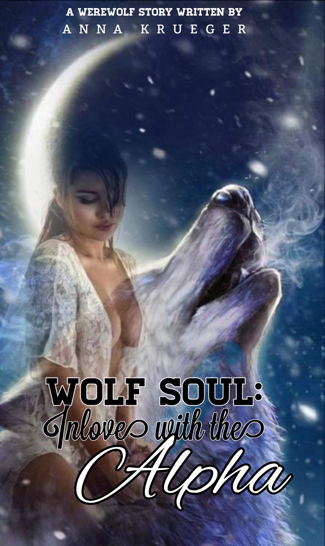 Wolf Soul: Inlove With The Alpha cover
