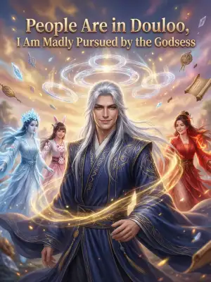 People are in Douluo, I am madly pursued by the goddess cover