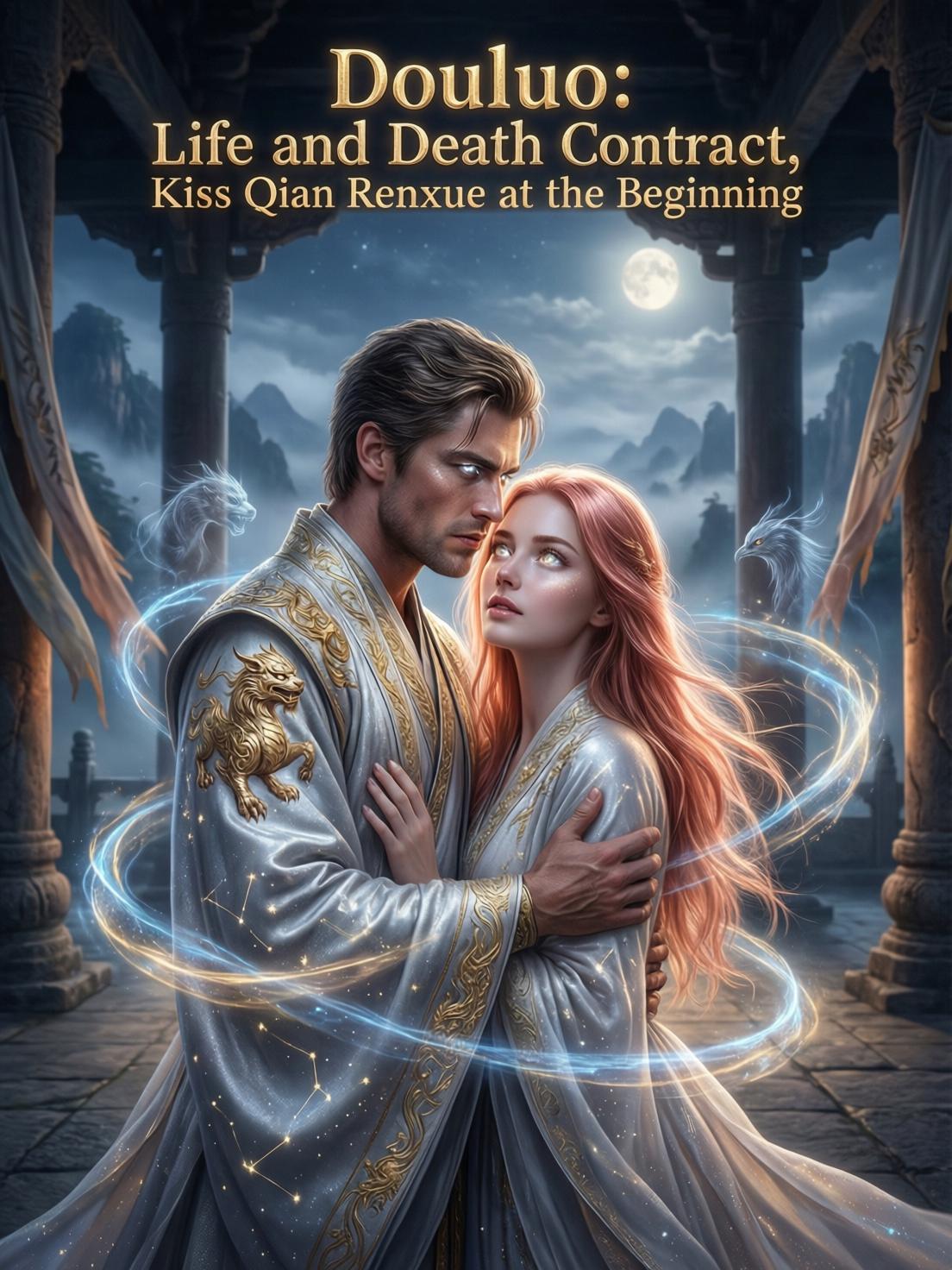 Douluo: Life and Death Contract, Kiss Qian Renxue at the beginning cover