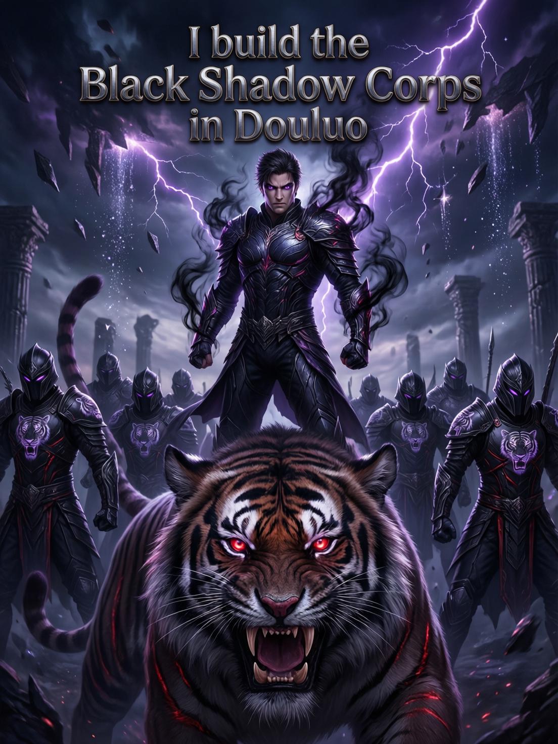 I build the Black Shadow Corps in Douluo cover