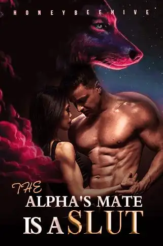The Alpha's Mate Is A Slut! cover