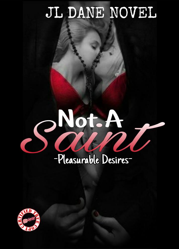 NOT A SAINT (Steamy) cover