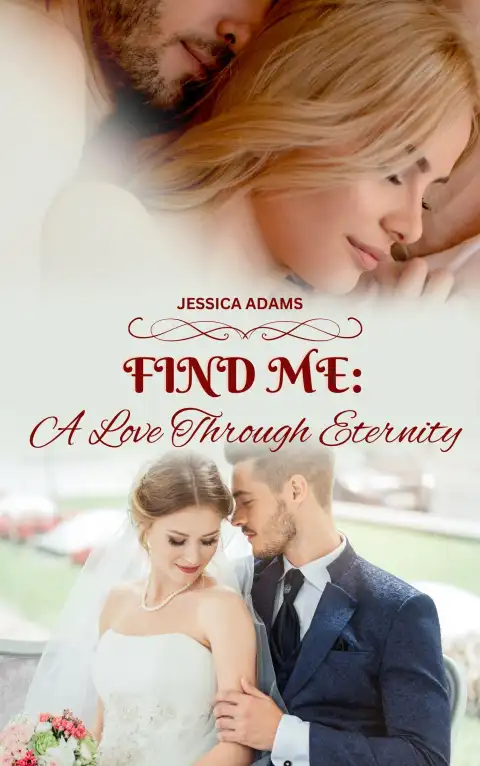 FIND ME: A LOVE THROUGH ETERNITY cover