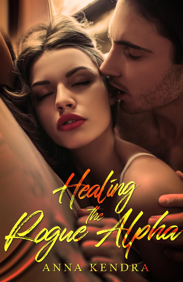 Healing the Rogue Alpha cover