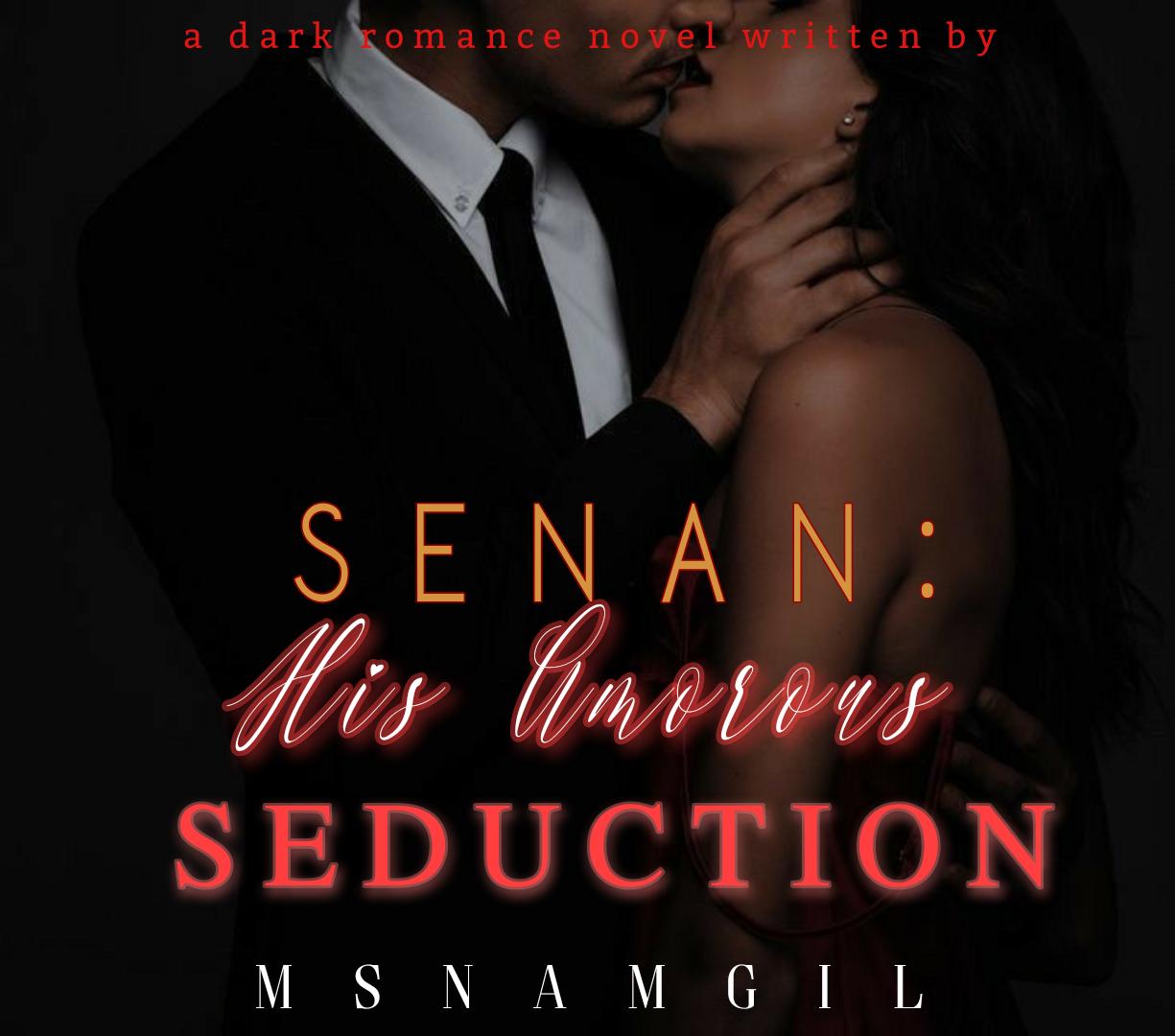 SENAN: His Amorous Seduction cover