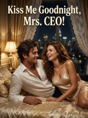 Kiss Me Goodnight, Mrs. CEO! cover