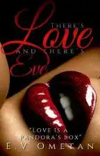 THERE'S LOVE AND THERE'S EVE - BOOK 2 cover