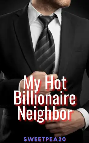My Hot Billionaire Neighbor cover