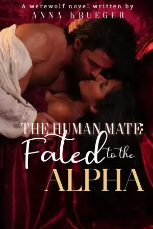 The Human Mate: Fated To The Alpha cover