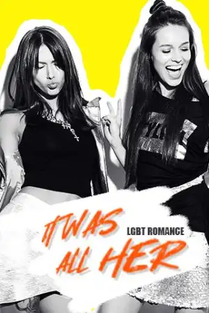 It Was All Her (LGBT ROMANCE) cover