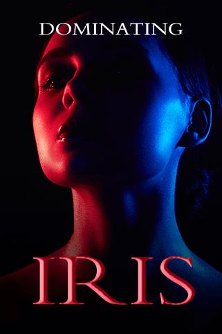 Dominating Iris cover